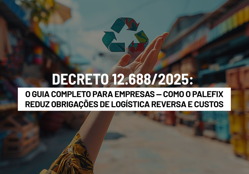 Decreto 12688/2025 – O Guia Completo para Empresas